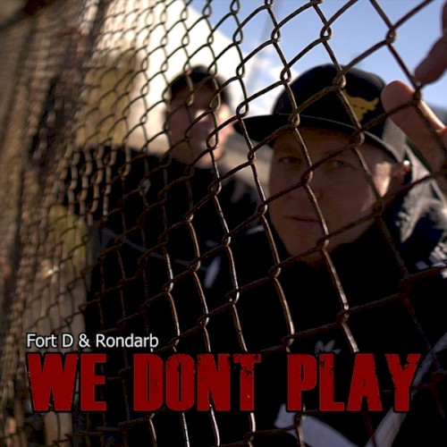 We Don’t Play