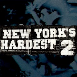 New York's Hardest 2