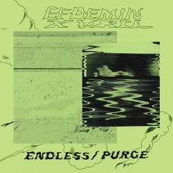Endless / Purge