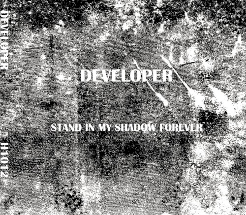 STAND IN MY SHADOW FOREVER