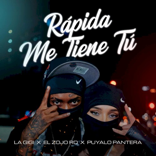 Rapida me tiene tu