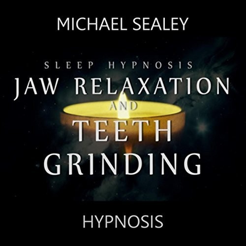 Sleep Hypnosis for Jaw Relaxation and Teeth Grinding