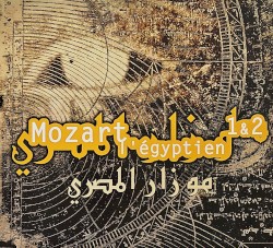 Mozart l’égyptien 1 & 2