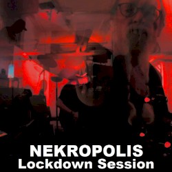 Lockdown Session