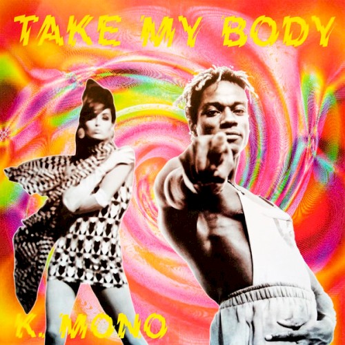 Take My Body