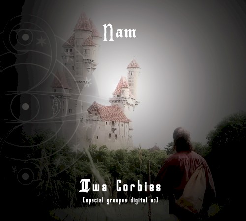 "Twa Corbies“ Special Groupee Digital EP