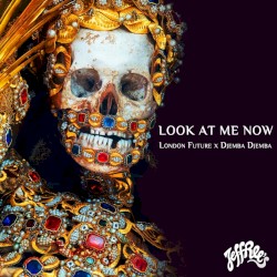 Look at Me Now