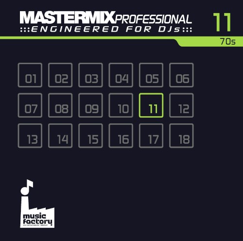 Mastermix Professional Engineered for DJs 11: 70s
