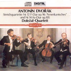 Streichquartette Nr. 12 F-Dur op. 96 "Amerikanisches" und Nr. 14 As-Dur op. 105