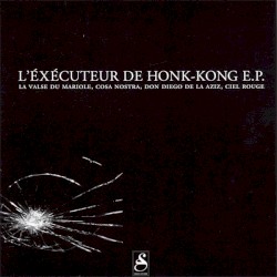 L’Éxécuteur de Hong-Kong E.P.