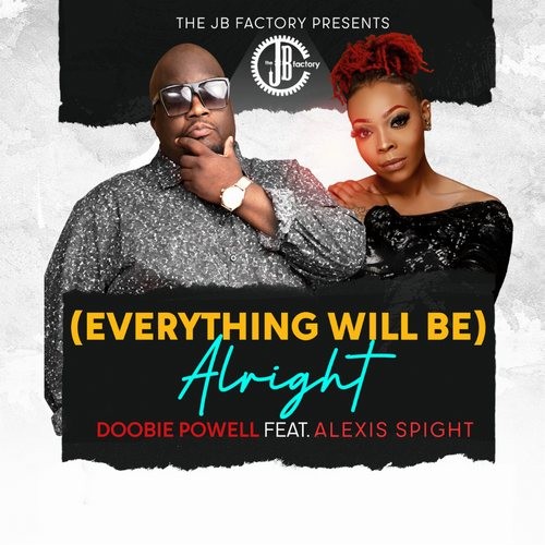 Everything Will Be Alright