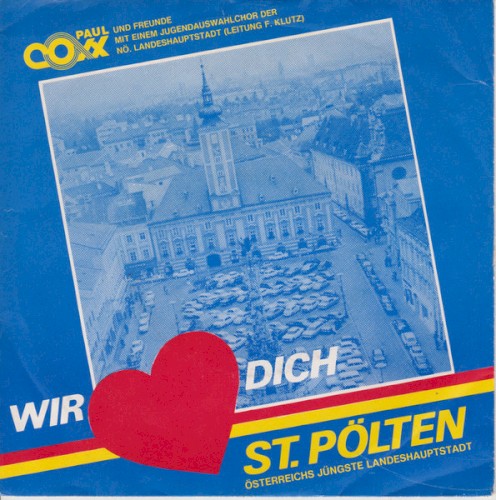 Wir Lieben Dich St. Pölten / Prominente Zur Landeshauptstadt