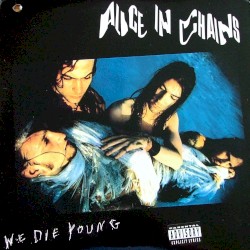 We Die Young