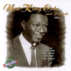 Nat King Cole and Friends, Vol. 2