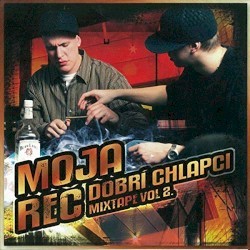 Dobrí chlapci Mixtape, Volume 2