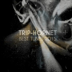 Trip-Hop.net Best Tunes 2015