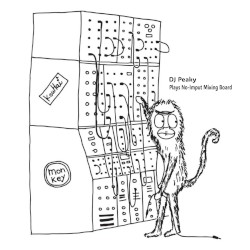 Plays No-Input Mixing Board+Remixes