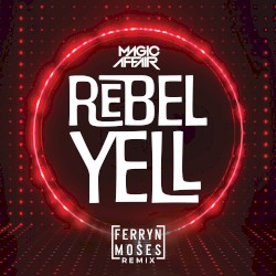 Rebel Yell (Remix)