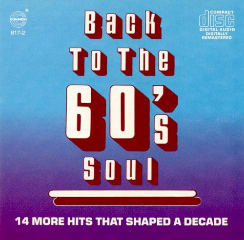Back to the 60’s: Soul