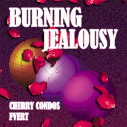 Burning Jealousy