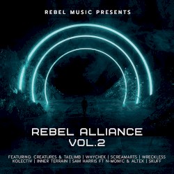 Rebel Alliance, Vol. 2