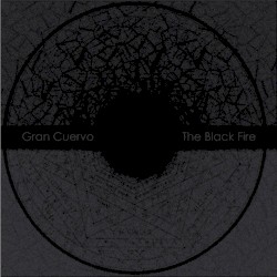 Gran Cuervo / The Black Fire