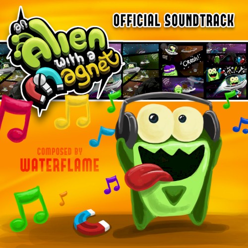 An Alien With A Magnet Original Soundtrack
