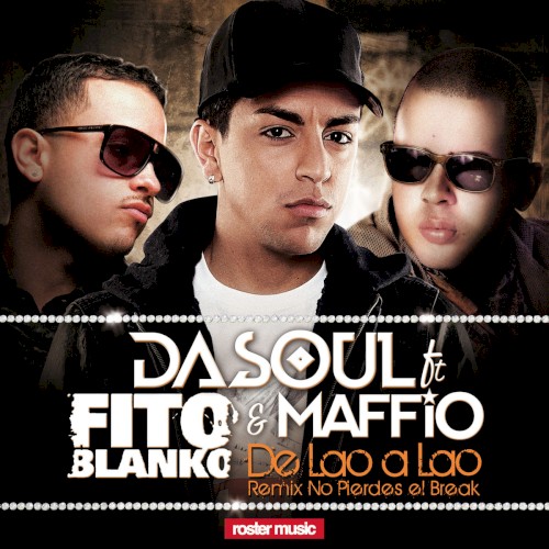 De lao a lao (remix no pierdes el break)