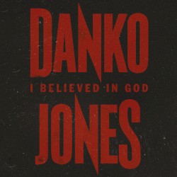 I Believe In God