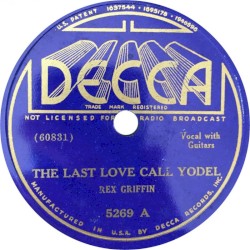 The Last Love Call Yodel / An Old Faded Photograph
