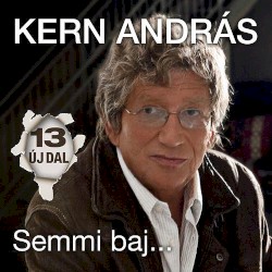 Semmi baj...