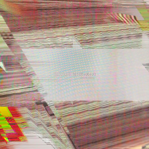Texturen I-IX+X+XI (2015-2025)