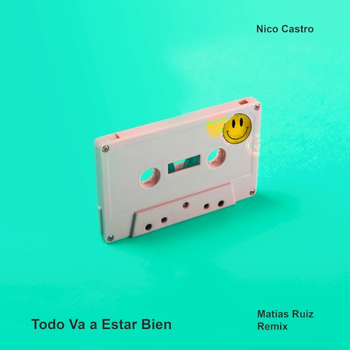 Todo va a estar bien (Matias Ruiz remix)