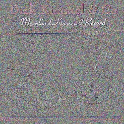 My Lord Keeps a Record