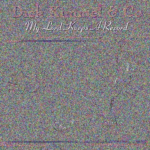 My Lord Keeps a Record
