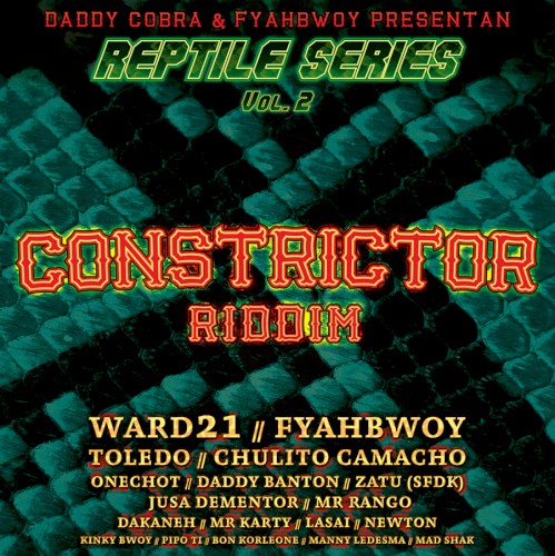 Reptile Series, Volume 2: Constrictor Riddim