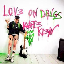 Love On Drugs