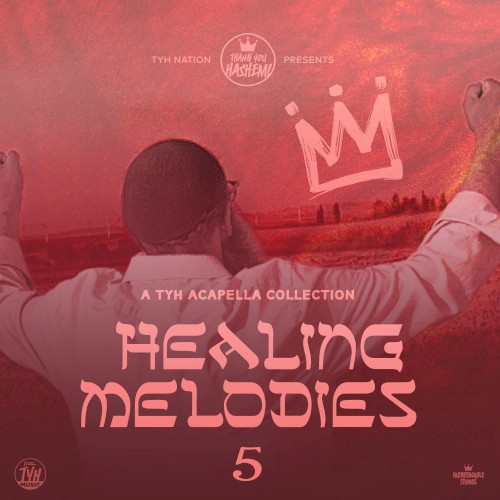 Healing Melodies 5 (Acapella)