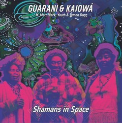 Shamans in Space