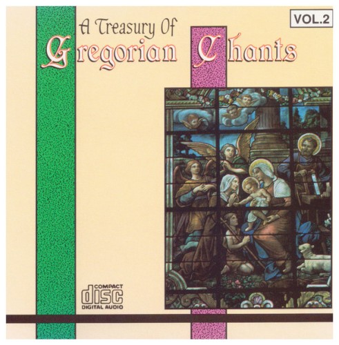 A Treasury Of Gregorian Chants, Volume II