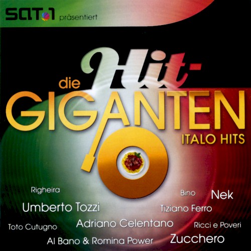 Die Hit-Giganten: Italo Hits
