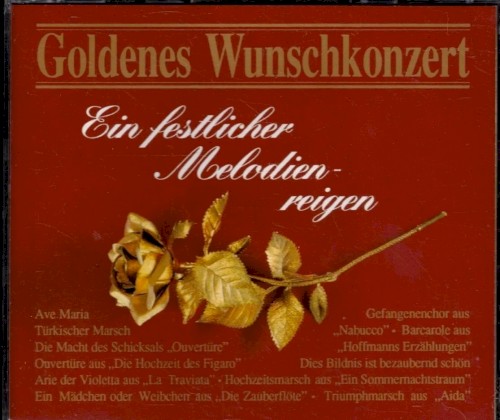 Goldenes Wunschkonzert - Ein festlicher Melodien-reigen