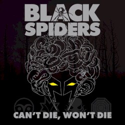 Can’t Die, Won’t Die