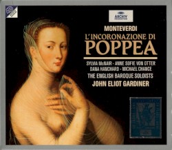 L'Incoronazione di Poppea (The English Baroque Soloists feat. conductor: John Eliot Gardiner)