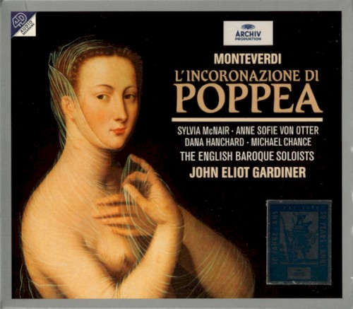 L'Incoronazione di Poppea (The English Baroque Soloists feat. conductor: John Eliot Gardiner)