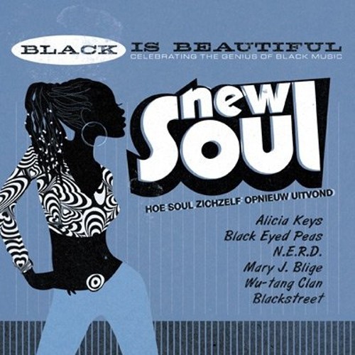 Black Is Beautiful, Volume 3: New Soul