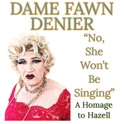 No She Won't Be Singing (A Homage To Hazell)