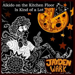 Aikido on the Kitchen Floor is Kind of a Lot