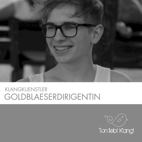 Goldblaeserdirigentin