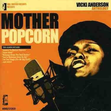 Mother Popcorn: The Vicki Anderson Anthology